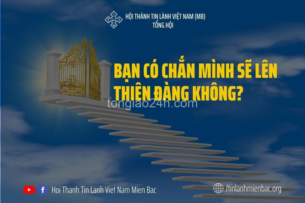 Người Tin Lành có tin vào thiên đàng không? - Bí mật thiên đàng