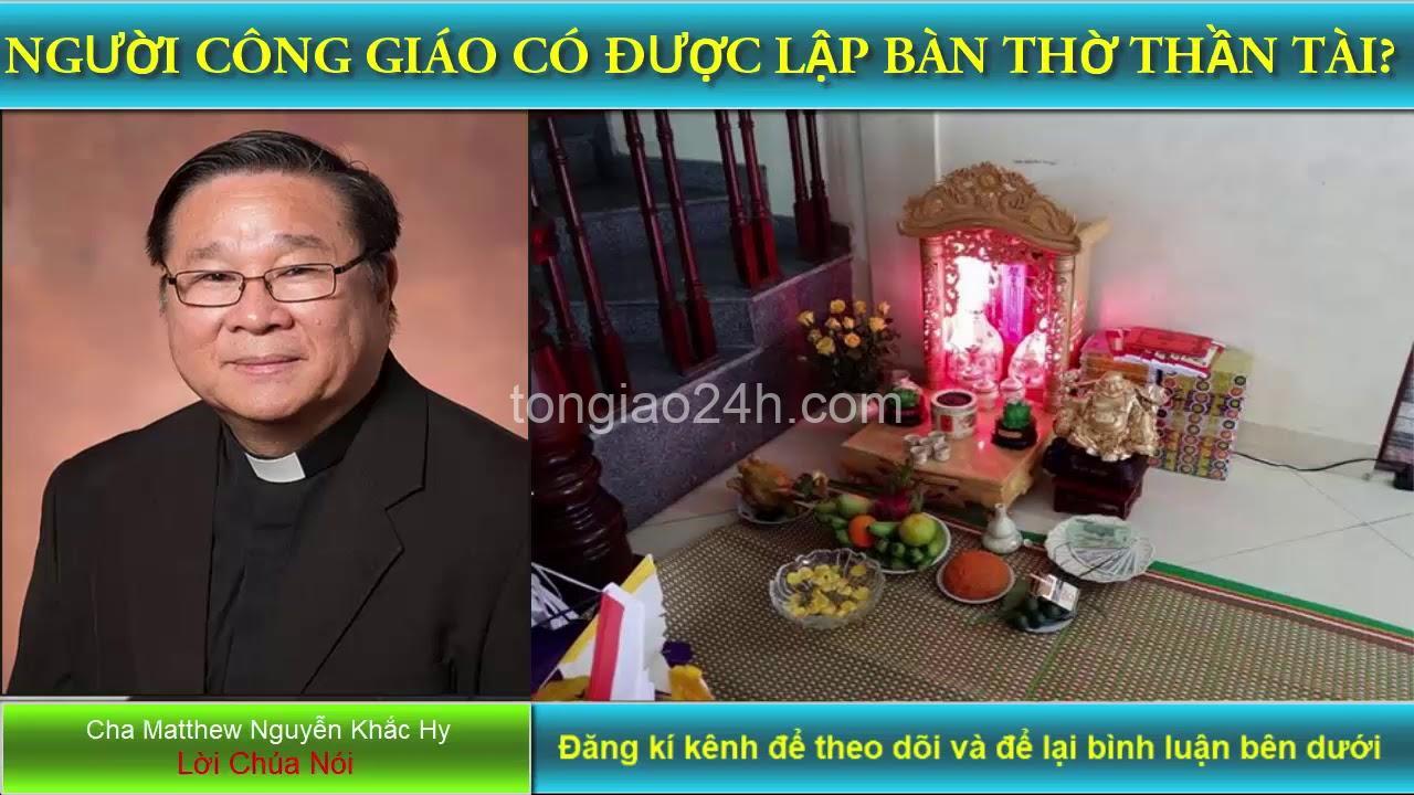 Người Công Giáo Có Được Thờ Thần Tài? - Giải Đáp Từ Chuyên Gia